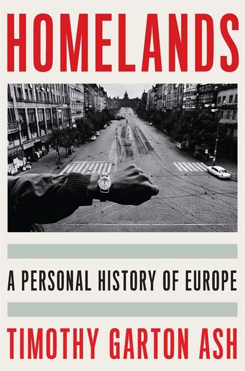 Homelands: A Personal History of Europe (Hardcover)