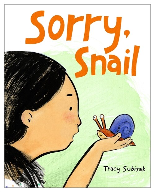 Sorry, Snail (Hardcover)