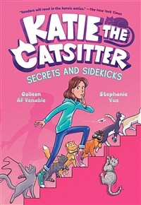 Katie the Catsitter #3: Secrets and Sidekicks (Paperback)