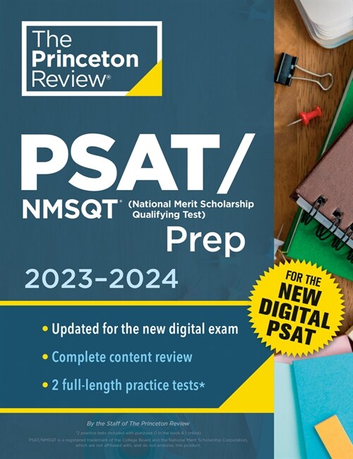 Princeton Review Psat/NMSQT Prep, 2023-2024: 2 Practice Tests + Review + Online Tools for the New Digital PSAT (Paperback)
