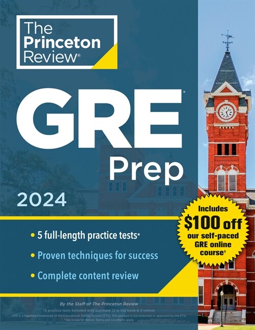 Princeton Review GRE Prep, 2024: 5 Practice Tests + Review & Techniques + Online Features (Paperback)