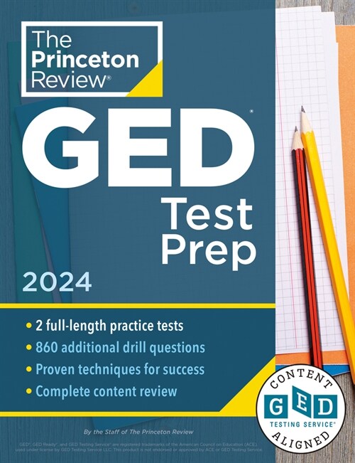 Princeton Review GED Test Prep, 2024: 2 Practice Tests + Review & Techniques + Online Features (Paperback)