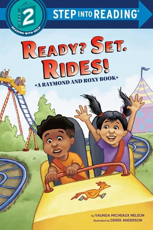 Ready? Set. Rides! (Raymond and Roxy) (Paperback)