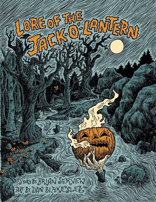 Lore of the Jack-O-Lantern (Paperback)