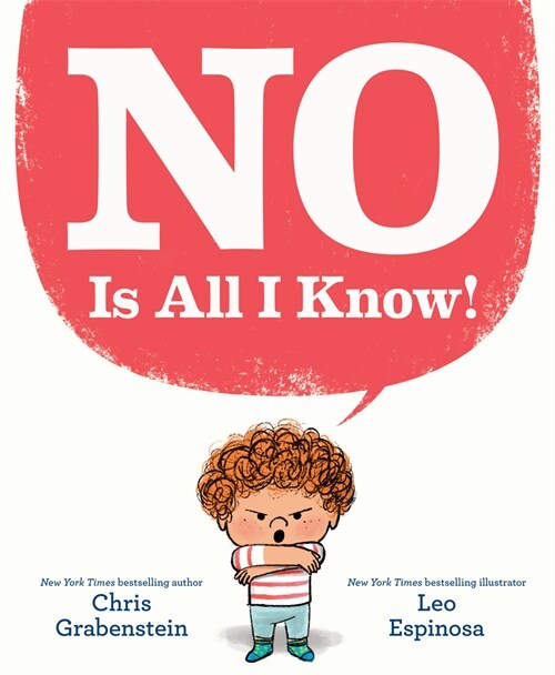 No Is All I Know! (Hardcover)