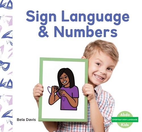 Sign Language & Numbers (Library Binding)