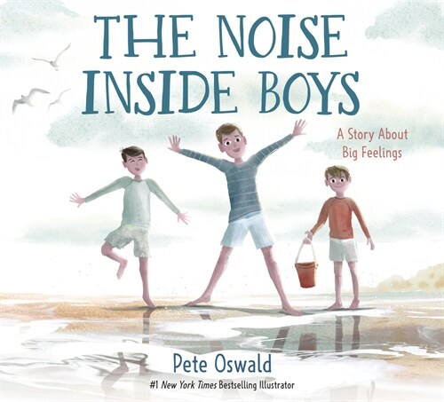 The Noise Inside Boys: A Story about Big Feelings (Library Binding)