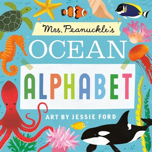 Mrs. Peanuckles Ocean Alphabet (Board Books)