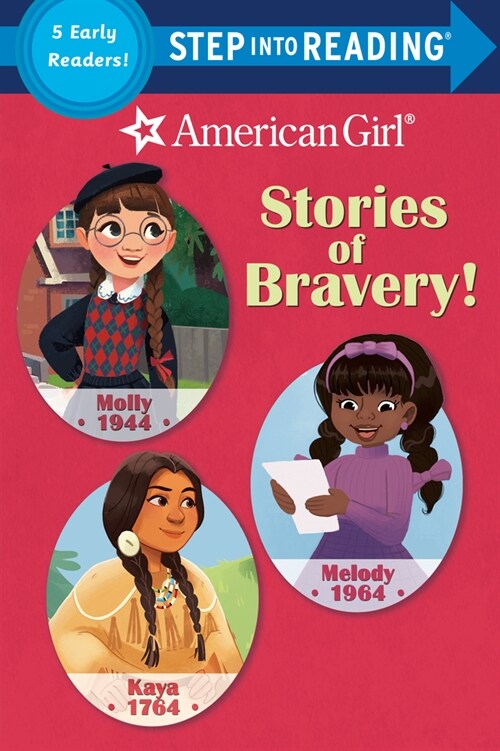 Stories of Bravery! (American Girl) (Paperback)