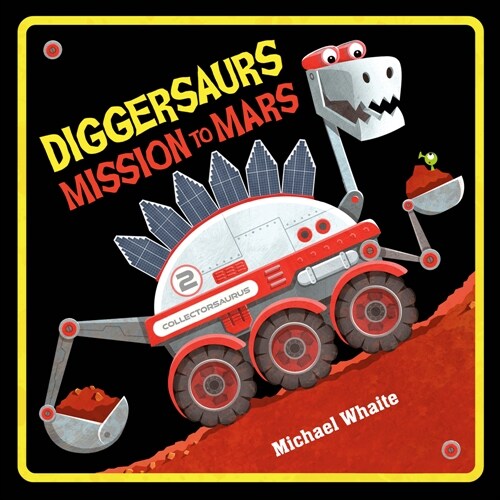 Diggersaurs Mission to Mars (Hardcover)