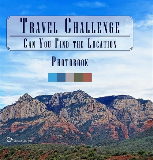 Travel Challenge: Can you find the location (Hardcover)