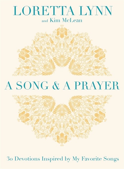 A Song and a Prayer: 30 Devotions Inspired by My Favorite Songs (Hardcover)