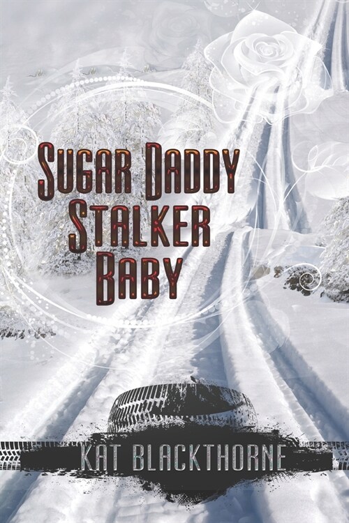 Sugar Daddy Stalker Baby (Paperback)