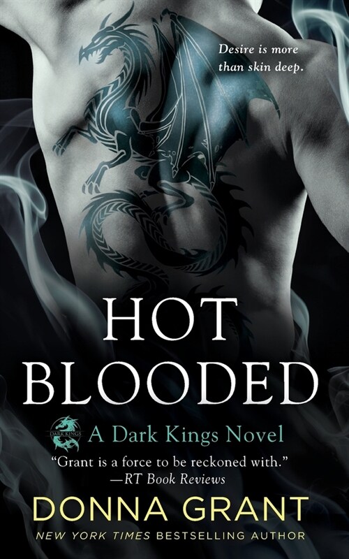 Hot Blooded: A Dark Kings Novel (Paperback)