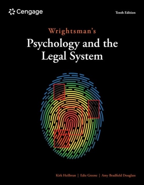 Wrightsmans Psychology and the Legal System (Paperback, 10)