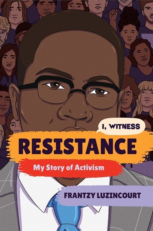 Resistance: My Story of Activism (Paperback)
