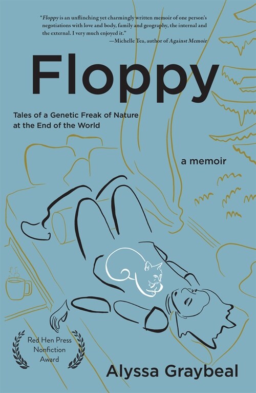 Floppy: Tales of a Genetic Freak of Nature at the End of the World (Paperback)