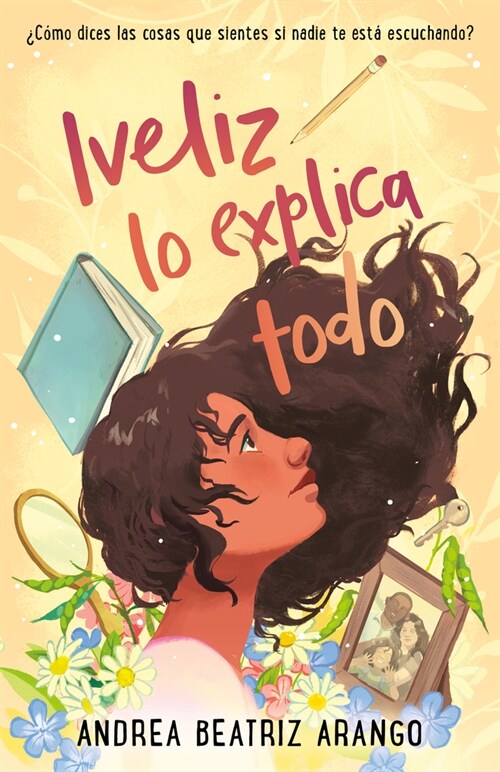 Iveliz Lo Explica Todo / Iveliz Explains It All (Paperback)