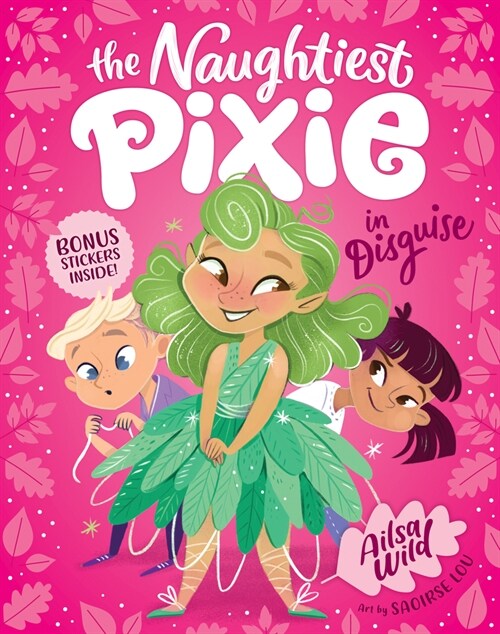 The Naughtiest Pixie in Disguise (Paperback)