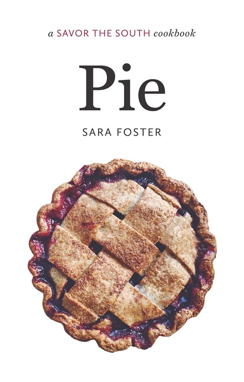 Pie: A Savor the South Cookbook (Paperback)