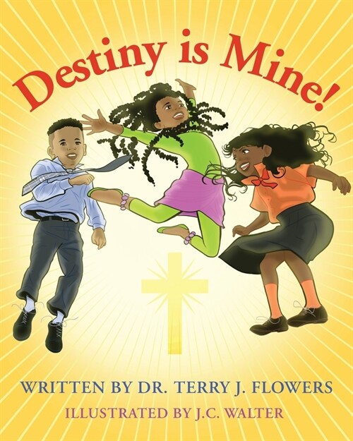 Destiny is Mine! (Paperback)
