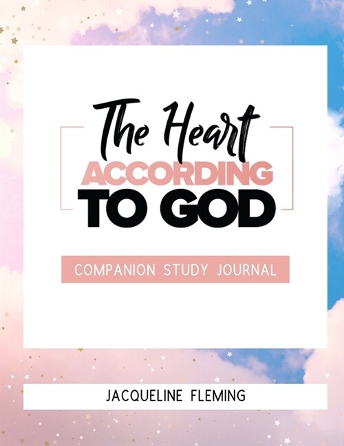 The Heart According to God Companion Study Journal (Paperback)