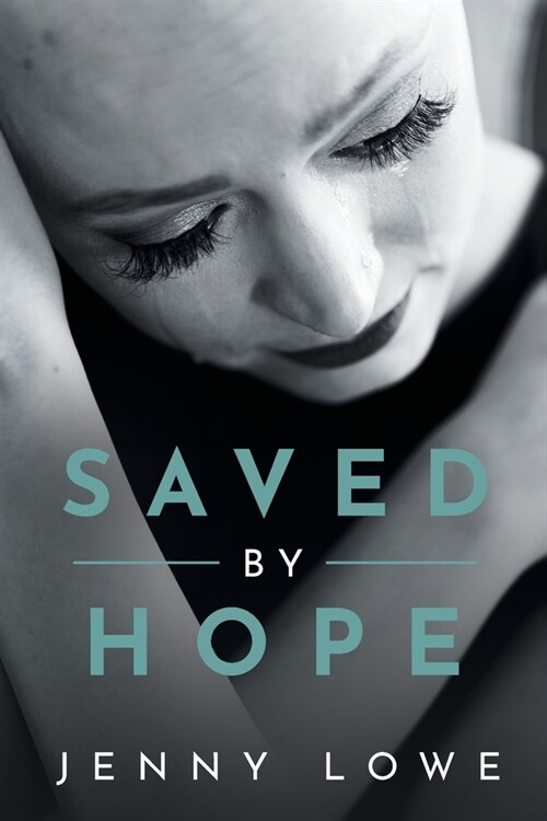 Saved By Hope (Paperback)
