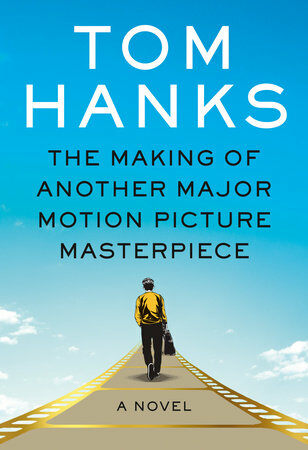 The Making of Another Major Motion Picture Masterpiece (Hardcover)