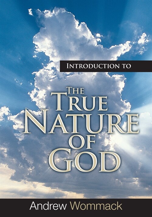 Introduction to the True Nature of God (Paperback)