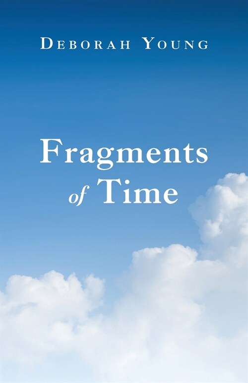 Fragments of Time (Paperback)