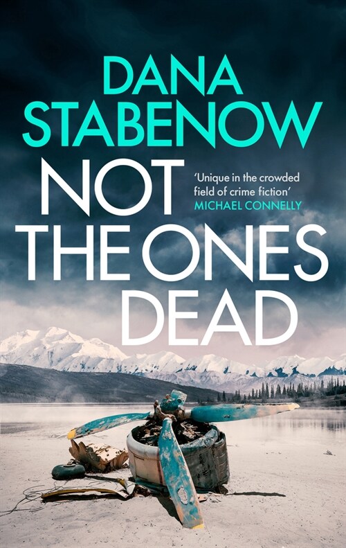 Not the Ones Dead (Hardcover)