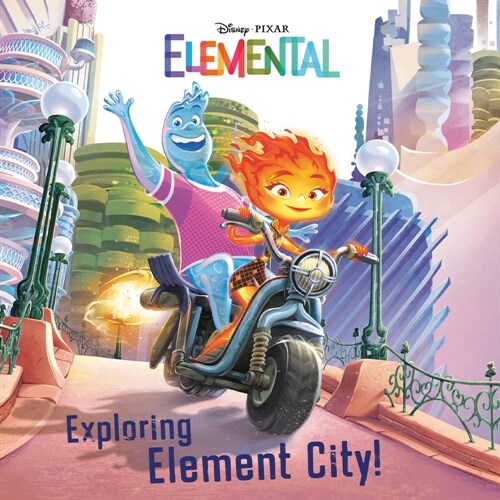 [중고] Exploring Element City! (Disney/Pixar Elemental) (Paperback)