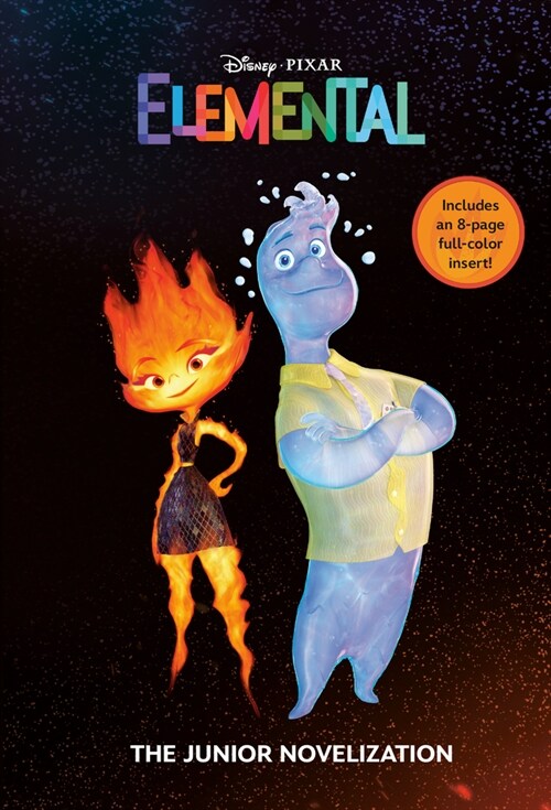 Disney/Pixar Elemental: The Junior Novelization (Disney/Pixar Elemental) (Paperback)