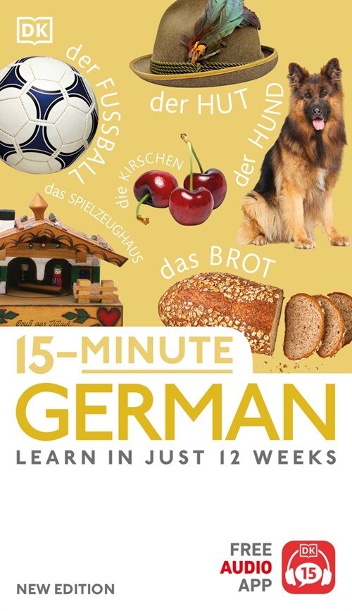 15-Minute German: Learn in Just 12 Weeks (Paperback)