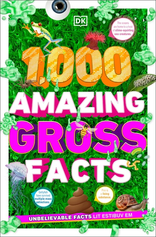 1,000 Amazing Gross Facts (Paperback)