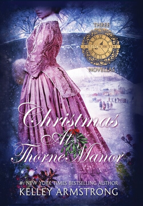 Christmas at Thorne Manor: A Trio of Holiday Novellas (Hardcover)