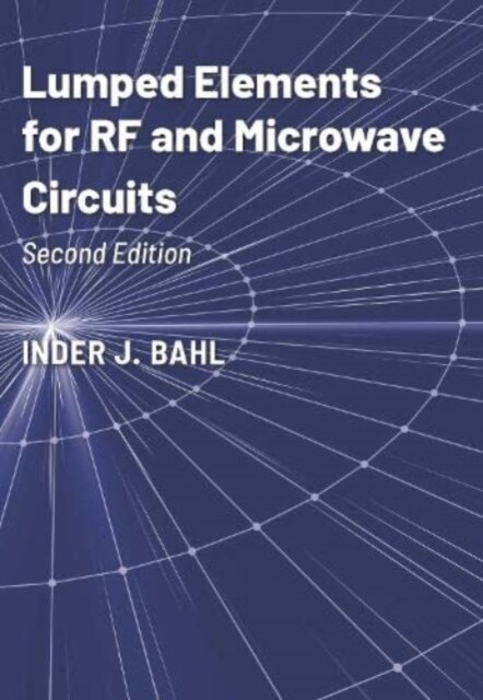 Lumped Elements for RF and Microwave Circuits, Second Edition (Hardcover, 2)