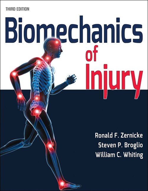 Biomechanics of Injury (Paperback, 3)
