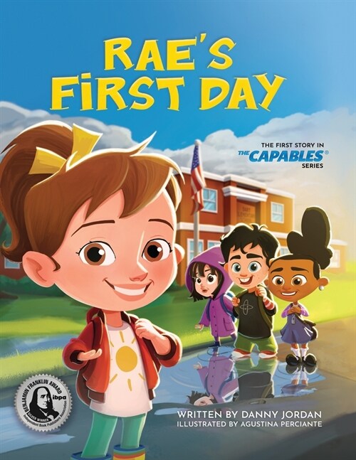 Raes First Day: The First Story in The Capables Series (Paperback)