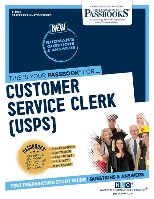 Customer Service Clerk (Usps): Passbooks Study Guide Volume 4989 (Paperback)