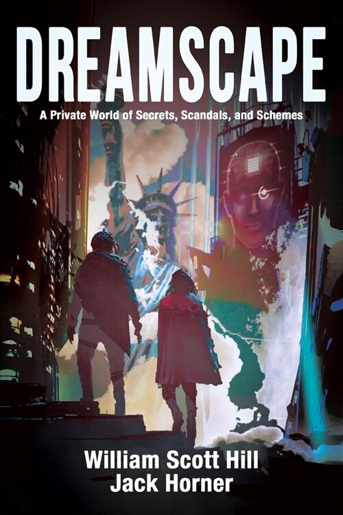 Dreamscape: A Private World of Secrets, Scandals, and Schemes (Paperback)