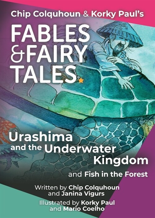 Urashima and the Underwater Kingdom and Fish in the Forest (Paperback)