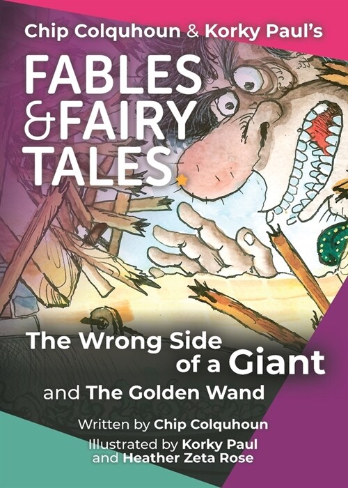The Wrong Side of a Giant and The Golden Wand (Paperback)