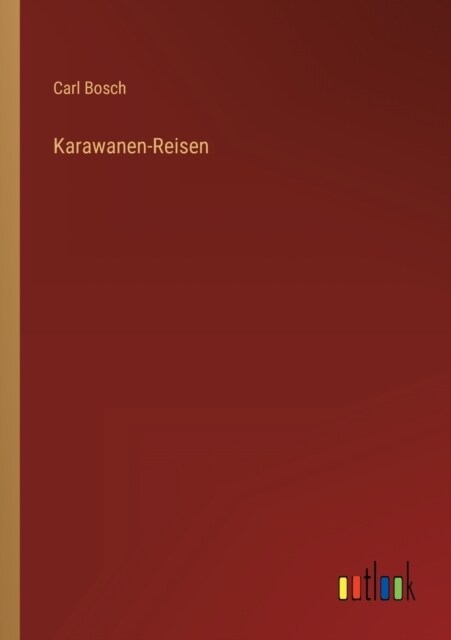 Karawanen-Reisen (Paperback)