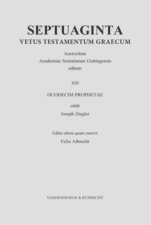 Septuaginta. Band 13: Duodecim Prophetae (Hardcover, 5, 5., Aktualisier)