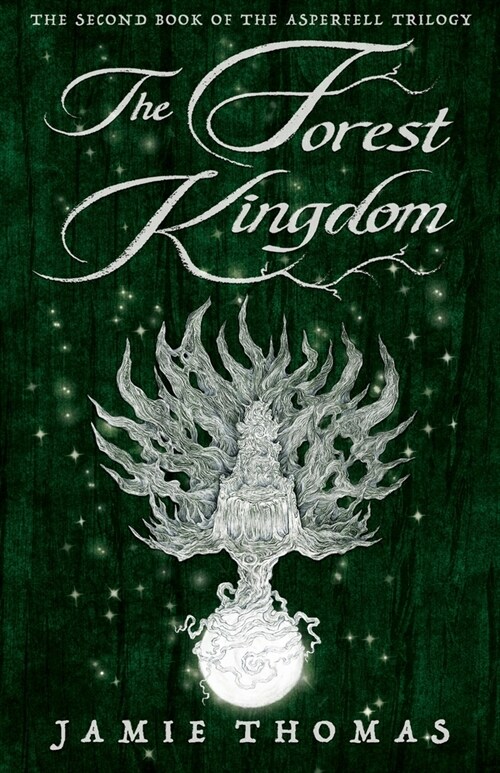 The Forest Kingdom (Paperback)