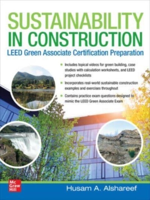 Sustainability in Construction: Leed Green Associate Certification Preparation (Hardcover)