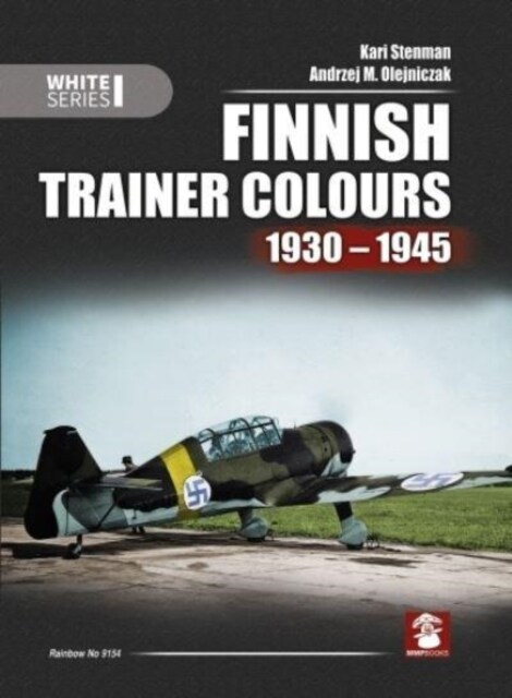 Finnish Trainer Colours 1930 - 1945 (Hardcover)