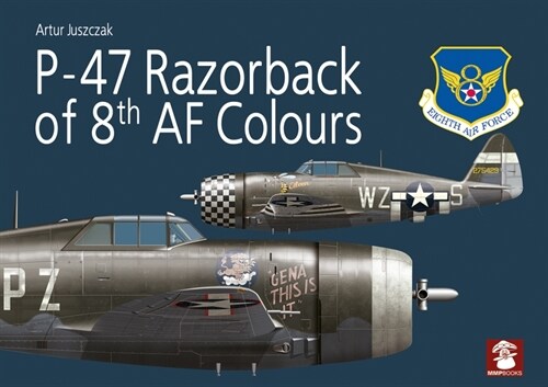 P-47 Razorback of 8th AF Colours (Paperback)