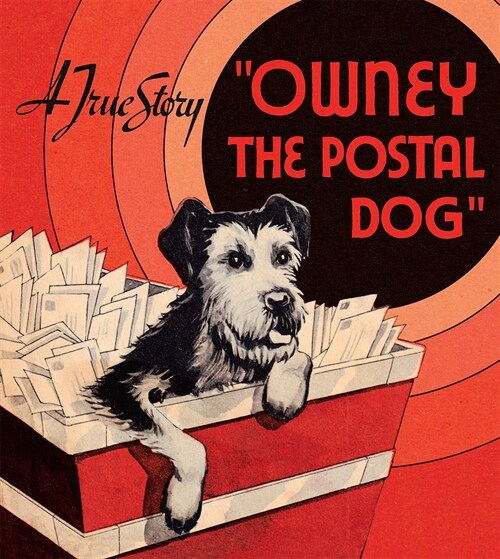 Owney the Postal Dog (Paperback)